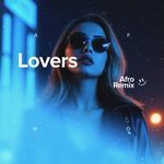 Lovers (Afro House)