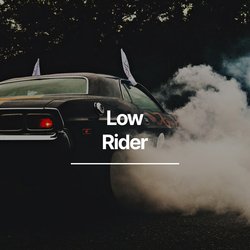 Low Rider