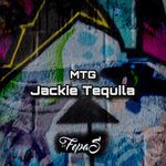 MTG Jackie Tequila