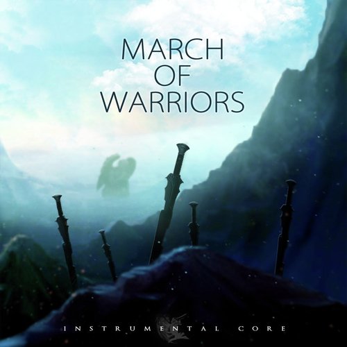 March of Warriors