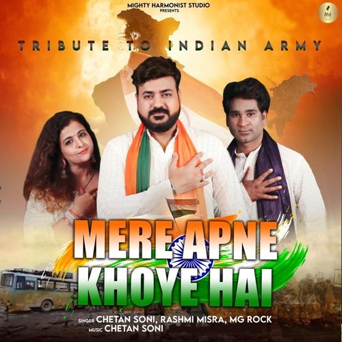 Mere Apne Khoye Hai (Tribute To Indian Army)
