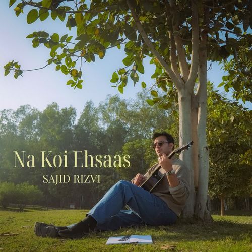 Na Koi Ehsaas