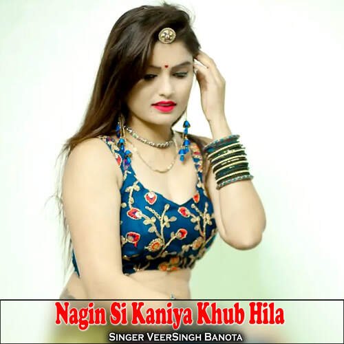 Nagin Si Kaniya Khub Hila