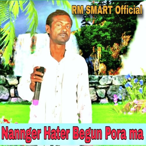 Nannger Hater Begun Pora ma