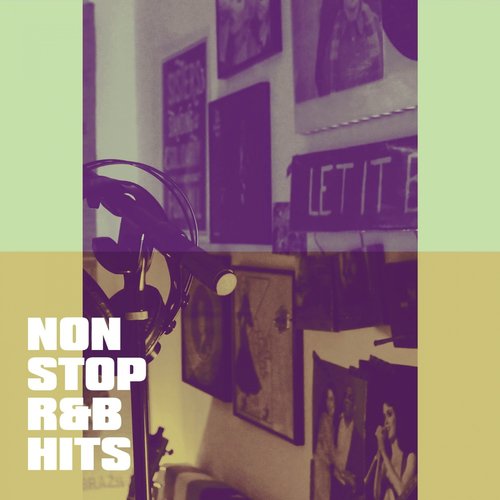 Non Stop R&amp;b Hits