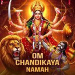 Om Chandikaya Namah