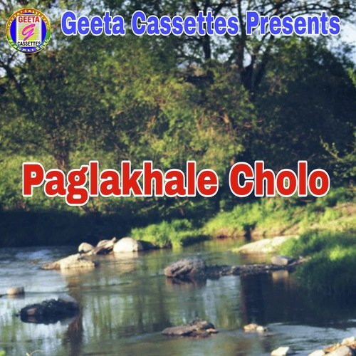 Paglakhale Cholo