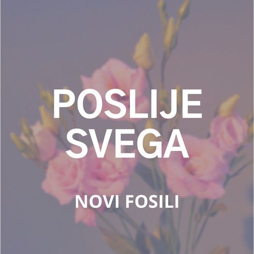 Poslije Svega