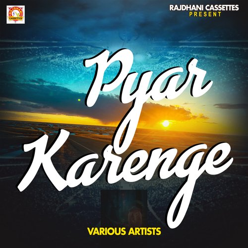 Pyar Karenge