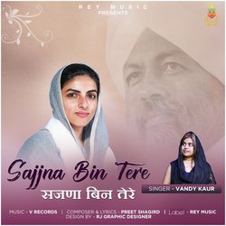 Sajjna Bin Tere-IVoGWhgHUGU