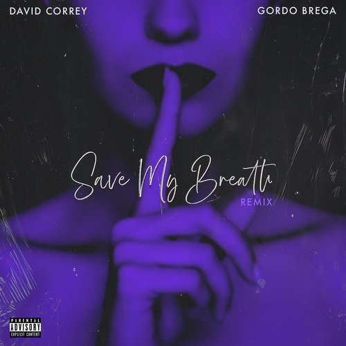 Save My Breath (Remix)_poster_image