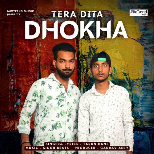 Tera Dita Dhokha