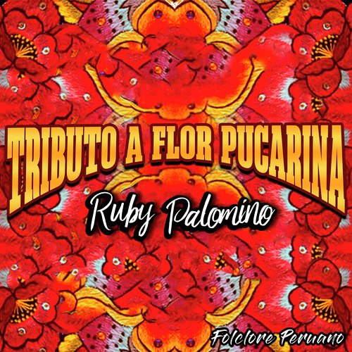 Tributo a Flor Pucarina_poster_image