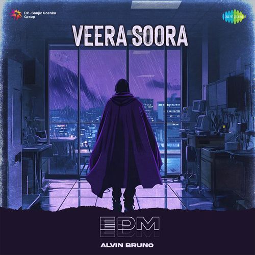 Veera Soora - EDM