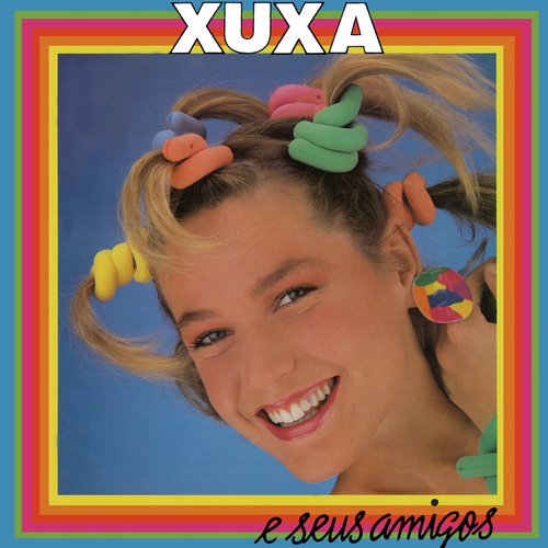 Xuxa E Seus Amigos