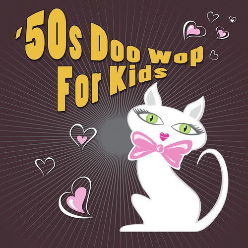 50s Doo Wop For Kids