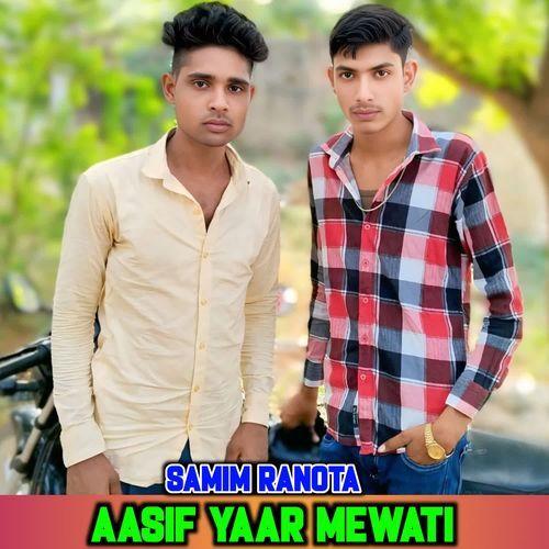 AASIF YAAR MEWATI