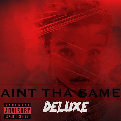 Aint the Same (Deluxe)_poster_image