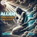 Allah Pareshani Mita De