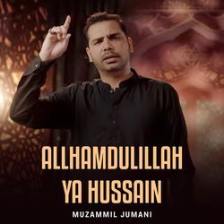 Allhamdulillah Ya Hussain