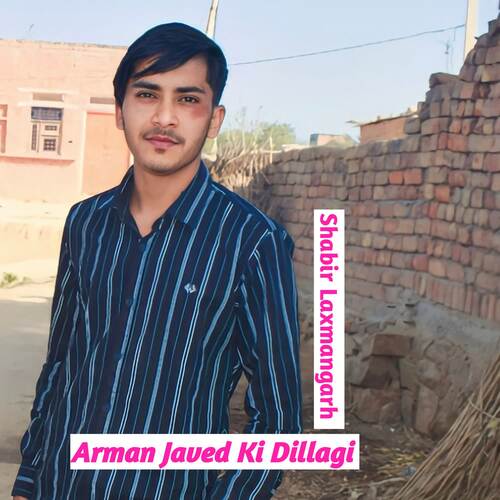 Arman Javed Ki Dillagi