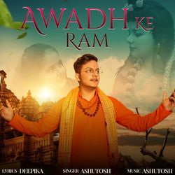 Awadh Ke Ram-FTsZWxBCZ1w