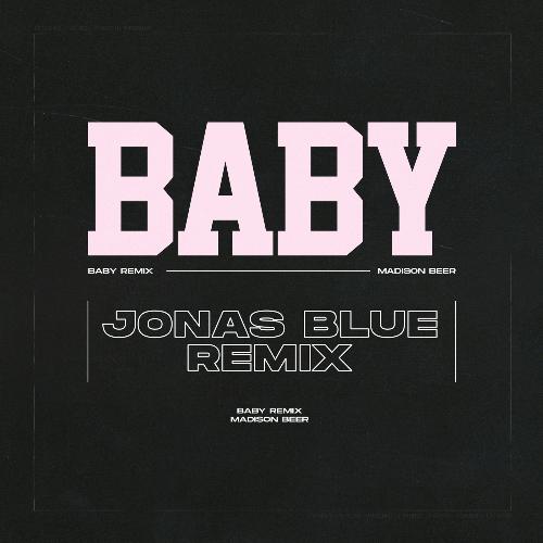 Baby (Jonas Blue Remix)_poster_image