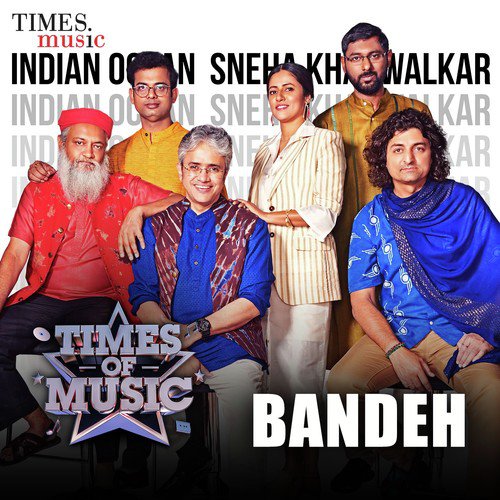 Bandeh - Times Of Music Version