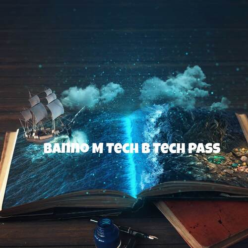 Banno M Tech B Tech Pass