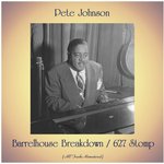 Barrelhouse Breakdown (Remastered 2015)