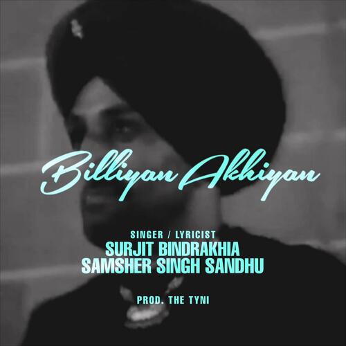 Billiyan Akhiyan (feat. Surjit Bindrakhia)_poster_image