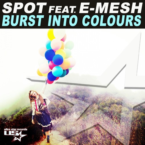 Burst into Colours (Radio Mix)