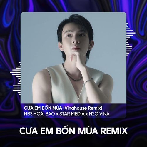 Cưa em bốn mùa ( Vinahouse Remix)