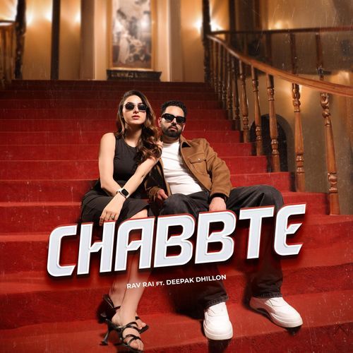 Chabbte (feat. Deepak Dhillon)_poster_image