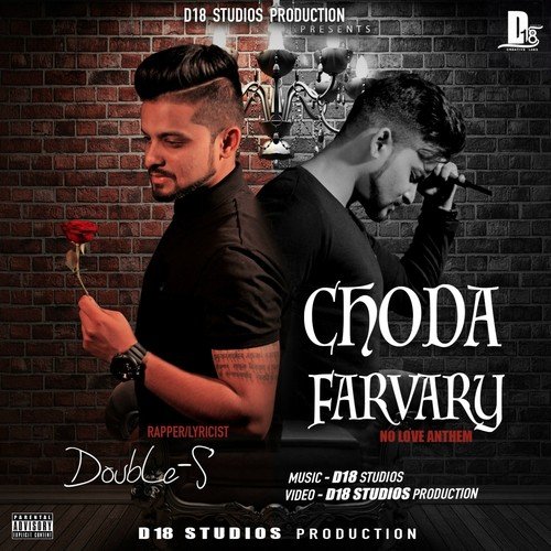 Choda Farvary (No Love Anthem)
