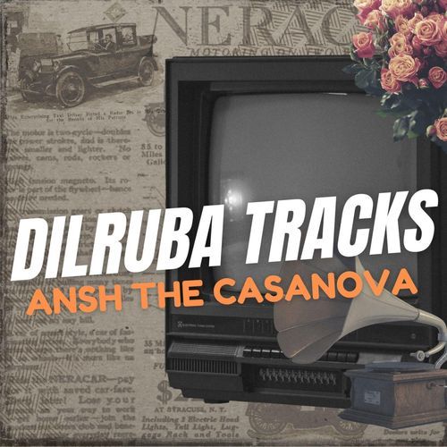 DILRUBA TRACKS