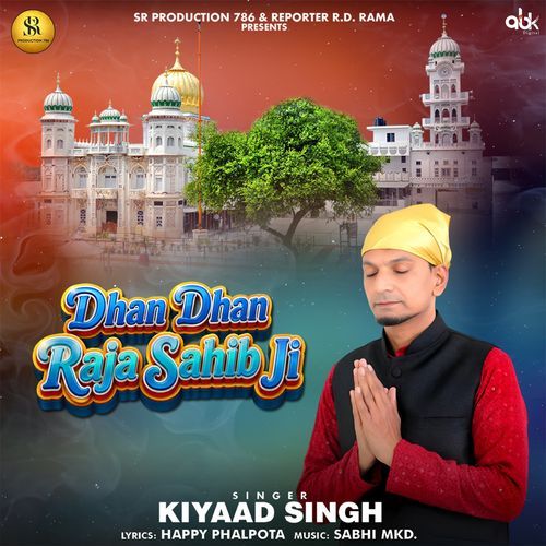 Dhan Dhan Raja Sahib Ji