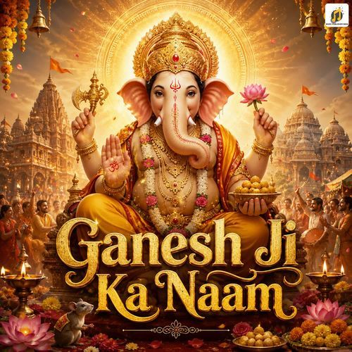 Ganesh Ji Ka Naam