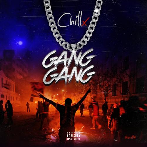 Gang Gang Lyrics - Chillx - Only on JioSaavn