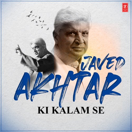 Javed Akhtar Ki Kalam Se