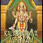 KALABHAIRAVA ASHTAKAM (Kalabhairava Ashtakam)