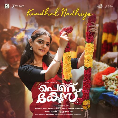 Kaadhal Nadhiye (From "Pennu Case")