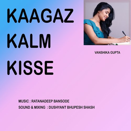 Kaagaz Kalm Kisse