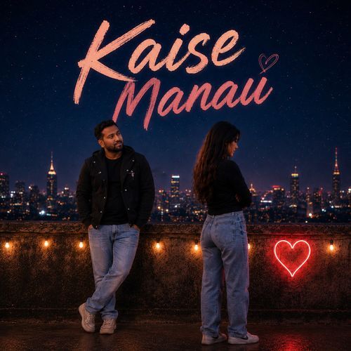 Kaise Manau