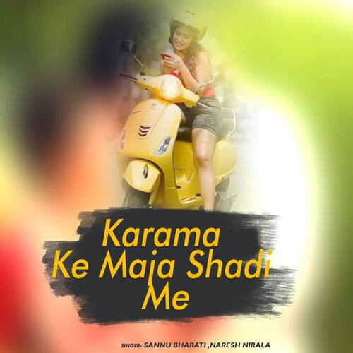 Karama Ke Maja Shadi Me