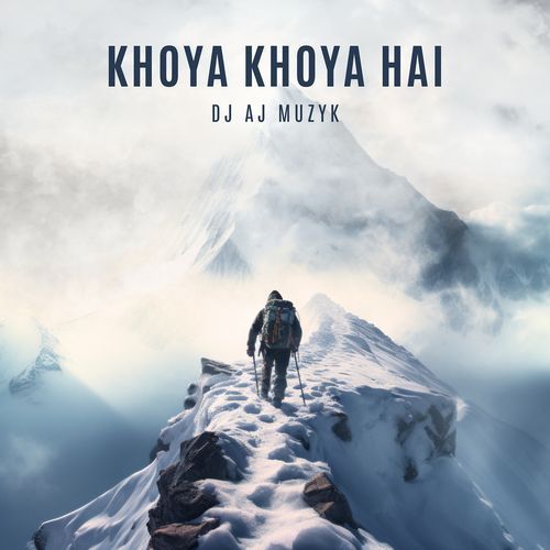 Khoya Khoya Hai