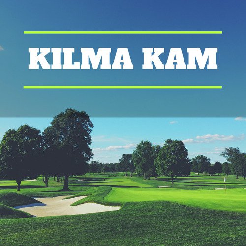 Kilma Kam