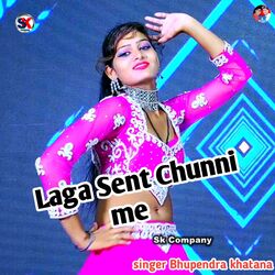 Laga Sent Chunni Me Chhori-OC8yRgFaVkM