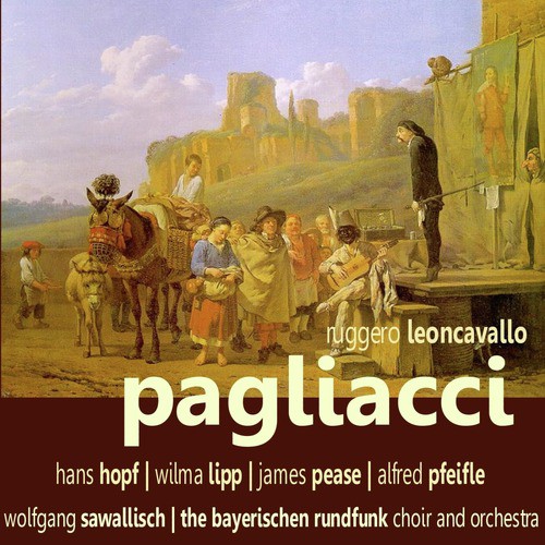 Pagliacci: Act I