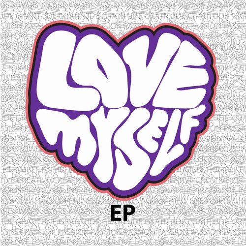 #LoveMyself EP